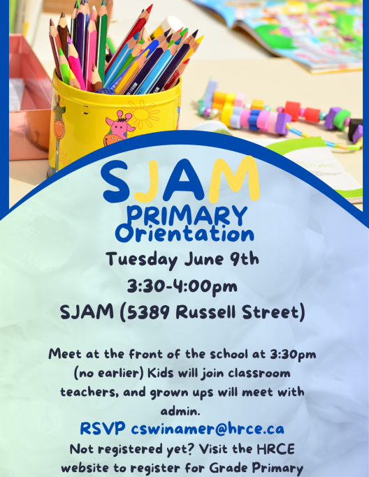 New Primary Orientation: For any new Primary students for the 2026-2027 school year. Tuesday June 9, 3:30-4:00pm. Children will go with teachers, and families are with School Administration